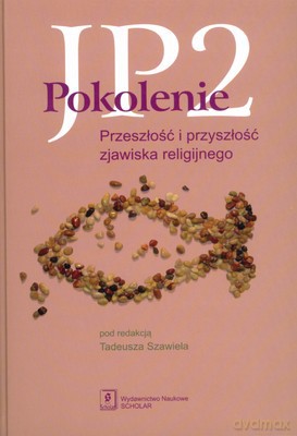 Pokolenie Jp2 (twarda) - Tadeusz Szawiela [KSIĄŻKA]