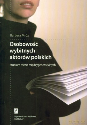 Osobowość Wybitnych Aktorów Polskich - Barbara Mróz [KSIĄŻKA]