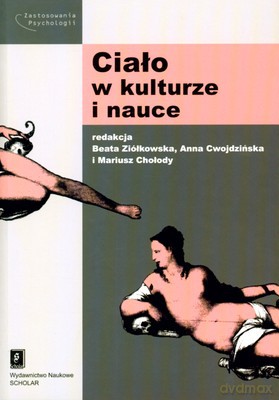 Ciało W Kulturze I Nauce [KSIĄŻKA]