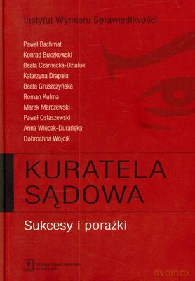 Kuratela Sądowa Sukcesy I Porażki (twarda) [KSIĄŻKA]