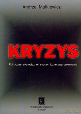 Kryzys - Andrzej Małkiewicz [KSIĄŻKA]