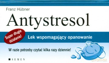Antystresol (twarda) - Franz Hubner [KSIĄŻKA]