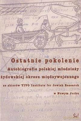 Ostatnie Pokolenie [KSIĄŻKA]