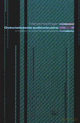 Doświadczenia Audiowizualne - Maryla Hopfinger [KSIĄŻKA]