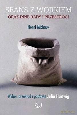 Seans Z Workiem - Henri Michaux [KSIĄŻKA]