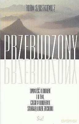 Przebudzony Opowieść O Buddzie - Adam Szostkiewicz [KSIĄŻKA]