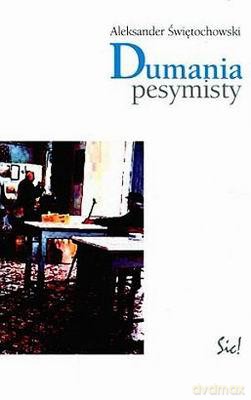 Dumania Pesymisty - Aleksander Świętochowski [KSIĄŻKA]