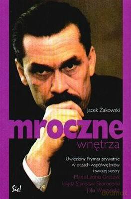 Mroczne Wnętrze - Jacek Żakowski [KSIĄŻKA]