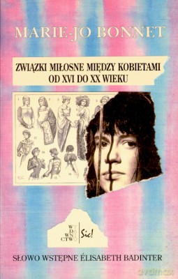Związki Miłosne Między Kobietami Od XVI Do XX Wieku - Marie-Jo Bonnet [KSIĄŻKA]