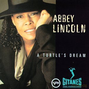 Abbey Lincoln: A Turtle's Dream [CD]