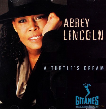Abbey Lincoln: A Turtle's Dream [CD]