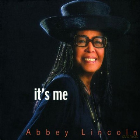 Abbey Lincoln: It`S Me [CD]