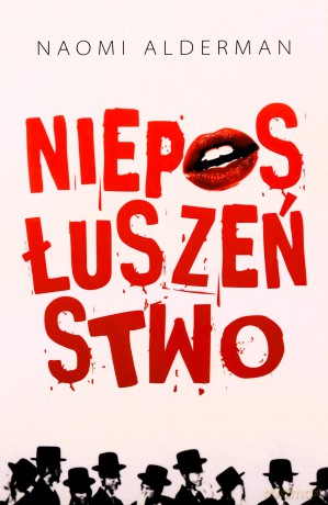 Nieposłuszeństwo - Naomi Alderman [KSIĄŻKA]
