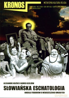 Kronos Słowiańska Eschatologia Kwartalnik Nr 3/2009 [KSIĄŻKA]