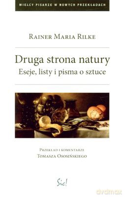 Druga Strona Natury - Rainer Maria Rilke [KSIĄŻKA]