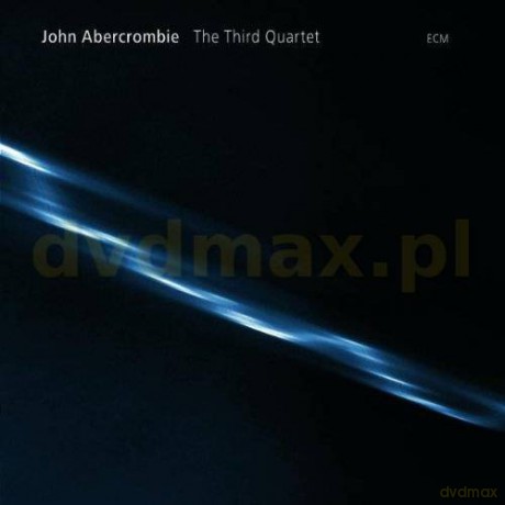 Abercrombie John Quartet: The Third Quartet [CD]