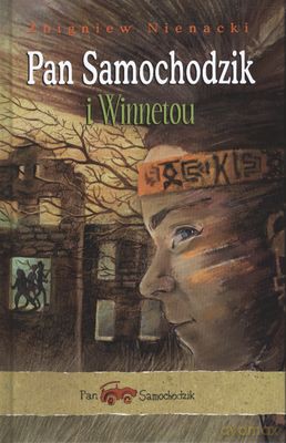 Pan Samochodzik I Winnetou (twarda) - Zbigniew Nienacki [KSIĄŻKA]