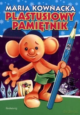 Plastusiowy Pamiętnik - Maria Kownacka [KSIĄŻKA]