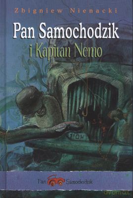 Pan Samochodzik I Kapitan Nemo (twarda) - Zbigniew Nienacki [KSIĄŻKA]