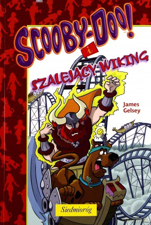 Scooby-Doo I Szalejący Wiking - James Gelsey [KSIĄŻKA]