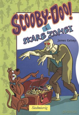 Scooby-Doo I Skarb Zombi - James Gelsey [KSIĄŻKA]