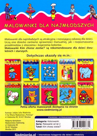 Kim Chcesz Zostać Malowanki Dla Dzieci Od Lat 2 - Judyta Julia Wodnicka [KSIĄŻKA]