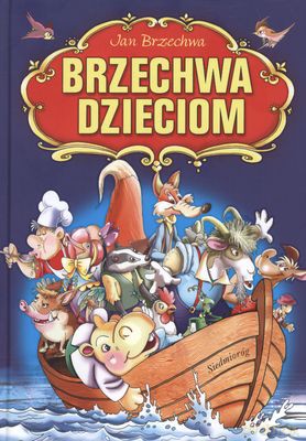Brzechwa Dzieciom (twarda) - Jan Brzechwa [KSIĄŻKA]