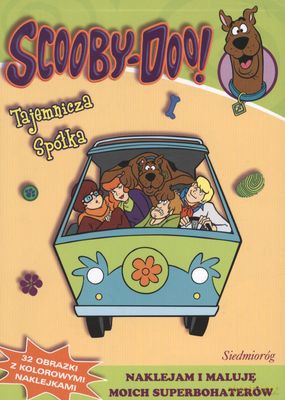 Scooby-Doo I Tajemnicza Spółka Naklejam I Maluję [KSIĄŻKA]