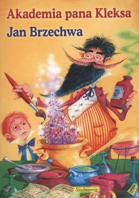 Akademia Pana Kleksa - Jan Brzechwa [KSIĄŻKA]