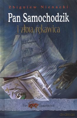 Pan Samochodzik I Złota Rękawica (twarda) - Zbigniew Nienacki [KSIĄŻKA]