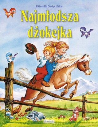 Najmłodsza Dżokejka - Wioletta Swięcińska [KSIĄŻKA]
