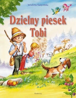 Dzielny Piesek Tobi [KSIĄŻKA]