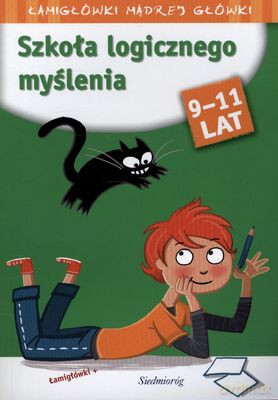 Szkoła Logicznego Myślenia 9-11 Lat [KSIĄŻKA]