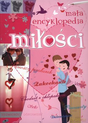 Mała Encyklopedia Miłości [KSIĄŻKA]