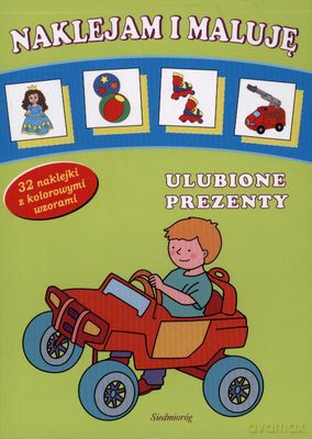 Naklejam I Maluję Ulubione Prezenty [KSIĄŻKA]
