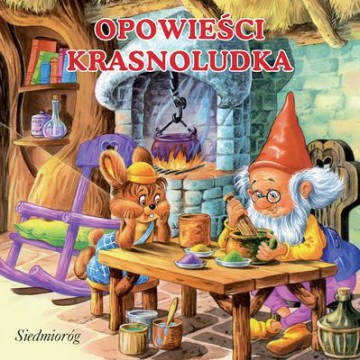 Opowieści Krasnoludka Bajka Kartonowa (twarda) [KSIĄŻKA]
