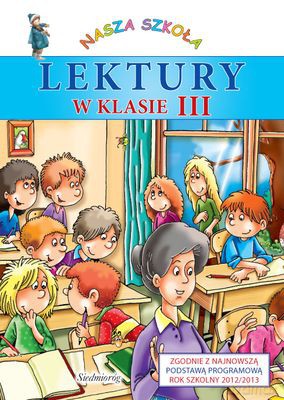 Lektury W Klasie III Wyd. 2012 (twarda) [KSIĄŻKA]