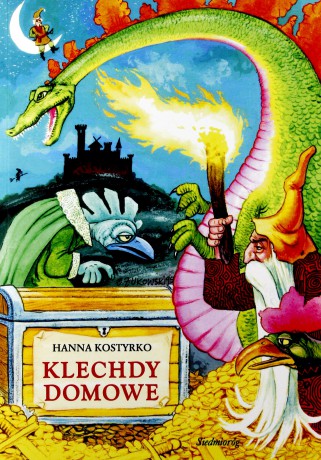 Klechdy Domowe - Hanna Kostyrko [KSIĄŻKA]