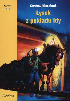 Łysek Z Pokładu Idy - Gustaw Morcinek [KSIĄŻKA]