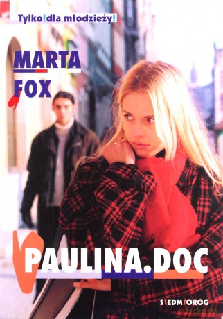 Paulina Doc Tylko Dla Młodzieży - Marta Fox [KSIĄŻKA]
