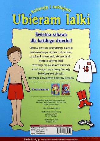 Ubieram Lalki Koloruję I Naklejam [KSIĄŻKA]