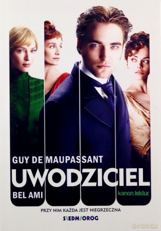 Uwodziciel Bel Ami - Guy De Maupassant [KSIĄŻKA]