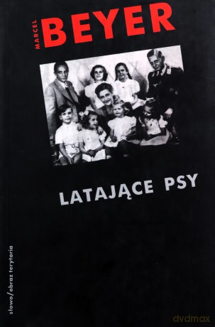 Latające Psy - Marcel Beyer [KSIĄŻKA]