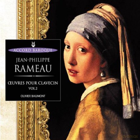 Accord Baroque: Rameau Oeuvres Pour Clavecin [CD]