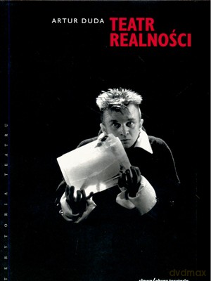 Teatr Realności - Artur Duda [KSIĄŻKA]