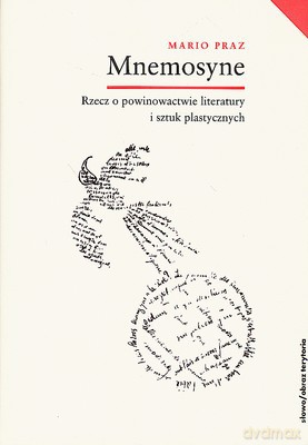 Mnemosyne Rzecz O Powinowactwie Literatury I Sztuk Plastycznych (twarda) - Mario Praz [KSIĄŻKA]