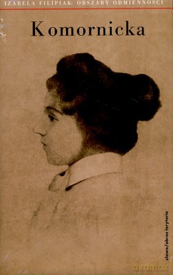 Komornicka Obszary Odmienności (twarda) - Izabela Filipiak [KSIĄŻKA]