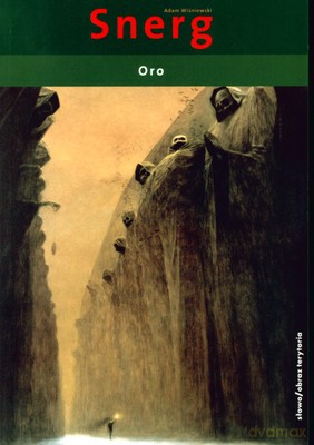 Oro - Adam Snerg-Wiśniewski [KSIĄŻKA]