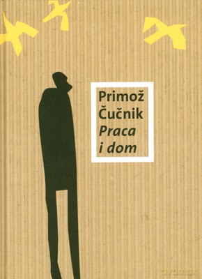 Praca I Dom (twarda) - Primoz Cucnik [KSIĄŻKA]