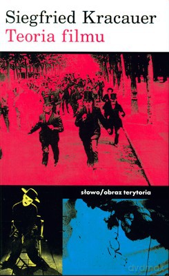 Teoria Filmu Wyzwolenie Materialnej Rzeczywistości (twarda) - Siegfried Krakauer [KSIĄŻKA]